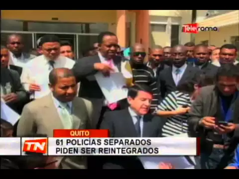 61 policías separados piden ser reintegrados