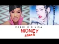 Download Lagu LISA x CARDI B - MONEY x I LIKE IT MASHUP