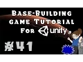 Unity Base-Building Game Tutorial - Episode 41 Hauling Inventory Continued