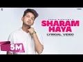 Lagu SHARAM HAYA : Karan Randhawa (Lyrical Video) Punjabi Song 2021 | GK Digital | Geet MP3