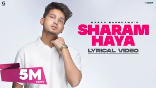 sharam haya karan randhawa lyrical video punjabi song 2021 gk digital geet mp3