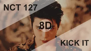 Download NCT 127 (엔시티 127) - KICK IT (영웅;英雄) [8D USE HEADPHONE] 🎧 MP3