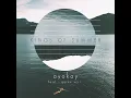 Kings of Summer - ayokay & Quinn XCII
