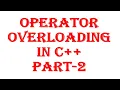 Operator Overloading in C PART-2