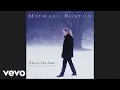 Download Lagu Michael Bolton - Santa Claus Is Coming to Town (Audio)