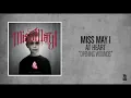 Miss May I - Opening Wounds