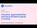 Reinforcement Learning 5 Function Approximation and Deep Reinforcement Learning