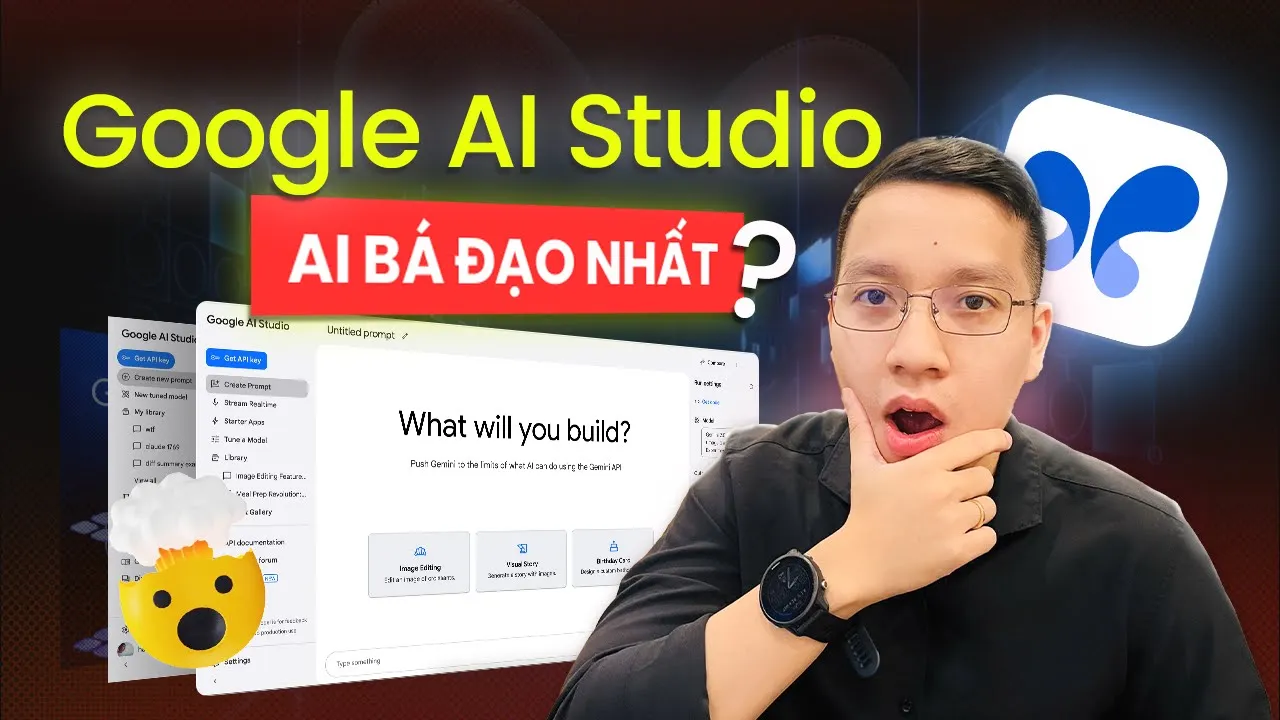 Outline Video Google AI Studio: Bạn KHÔNG CẦN Phải Coi Bất Kỳ Video Hướng Dẫn Nào Khác Sau Video Này 🤯😮💥?