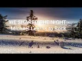 Download Lagu We shared the night Lyrics - Michael Learns to Rock
