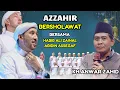 Lagu AZZAHIR BERSHOLAWAT BERSAMA KH ANWAR ZAHID \u0026 HABIB ALI ZAINAL ABIDIN ASSEGAF \u0026 MAJELIS AZZAHIR 24/12
