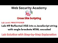 Reflected XSS into a JavaScript string with angle brackets HTML encoded Lab