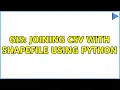 GIS Joining csv with shapefile using Python