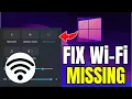 Fix WiFi Not Showing in Windows Fix Missing WiFi