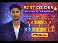Sort Colors Dutch National Flag Algorithm Python DSA