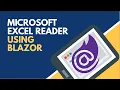 Microsoft Excel Reader using Blazor BCL