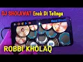 Download Lagu DJ SHOLAWAT ROBBI KHOLAQ | REAL DRUM COVER
