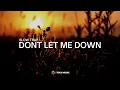 Download Lagu SLOW TRAP - DJ DOWN LET ME DOWN - TUGU MUSIC 69 PROJECT REMIX