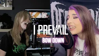 bow down i prevail cover harper and kasey karlsen