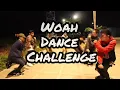 Woah Dance Challenge | Mastermind