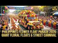 Lagu Philippines Flower Float Parade 2026 • Giant Floral Floats \u0026 Street Carnival | Grand Festival 4K HDR