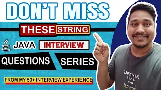 Must do Java Top 10 String Interview Questions Frequently asked Java String Interview Questions