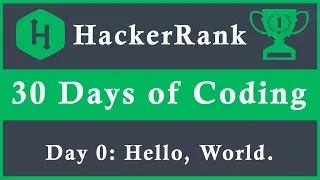 Day 0 Hello World 30 Days of Coding HackerRank Java Language