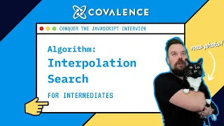 Conquer the JavaScript Interview Interpolation Search Intermediate Skill Level