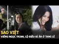 Download Lagu Sao Việt viếng Ngọc Trinh, lộ điều bí ẩn ở tang lễ