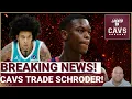 REACTION Cleveland Cavaliers TRADE Dennis Schroder to Hornets Is a BIG Move Next