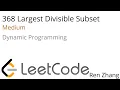 Leetcode 368 Largest Divisible Subset