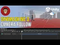 Camera Follow using Cinemachine 3 Timeline Unity 6