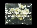 Wahine 'Ilikea - Dennis Kamakahi