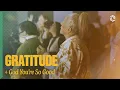 Lagu Gratitude / God You’re So Good (Live Worship) | Grace Revolution Worship