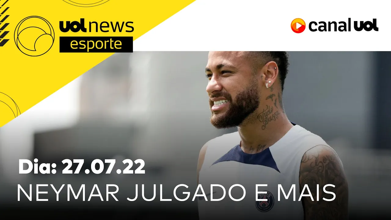 ????  NEYMAR será JULGADO por corrupção, CORINTHIANS e FLAMENGO na COPA DO BRASIL | UOL News Esporte