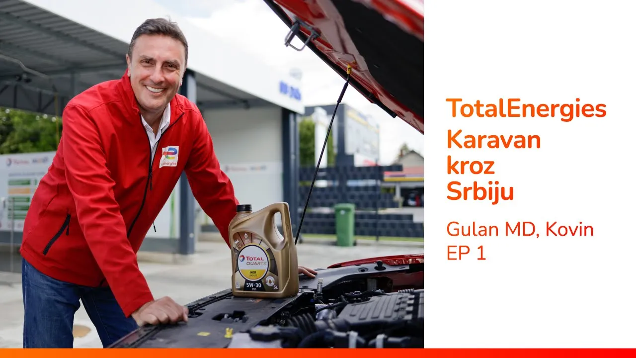 TotalEnergies Karavan kroz Srbiju | EP 1 | Gulan MD, Kovin