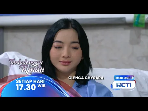Video Thumbnail: TERBELENGGU RINDU TRAILER: SIAPA YA NAMA ANAKNYA BIRU & AMIRA? VERNI TERNYATA PUNYA ADIK? - Glenca C