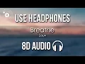 Download Lagu Lauv - Breathe (8D AUDIO)