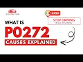 What is P0272 Engine Error Code Causes Explained