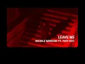 Download Lagu Michele Morrone ft. Two Feet - Leave Me (Official Lyric Video)