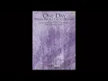 One Day (When We All Get to Heaven) by Matt Redman | SATB Choir | Arr. Heather Sorenson