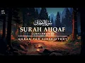 Download Lagu Surah Al-Ahqaf - Lofi Theme Quran | Quran For Sleep/Study Sessions | Relaxing Quran Recitation