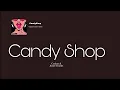 Download Lagu CryJaxx \u0026 Junior Charles - 'Candy Shop' (Lyrics)