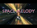 Download Lagu SPACE MELODY || Funkot single