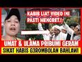 Download Lagu PRIBUMI MURKA‼️KABIB CUCU PALSU MENANGIS❗ULAMA PRIBUMI BERSUARA TEGAS SIKAT HABIS GROMBOLAN  BALAWI 