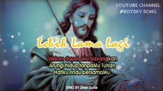 Download Dewi Guna - Lebih Lama Lagi MP3