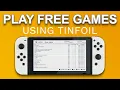 How to Install Games on a Modded Nintendo Switch TinFoil
