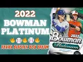 2022 BOWMAN PLATINUM RETAIL BASEBALL CARD BOX OPENING LET S GO PROSPECT HUNTING