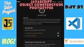 The Odin Project VLOG Day 91 CODING For BEGINNERS JavaScript Object Constructors Prototypes