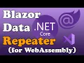 Example Blazor WebAssembly DataRepeater Component for Displaying Adding Editing and Deleting Data