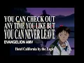 Lagu Hotel California - Evangelion AMV - Eagles
